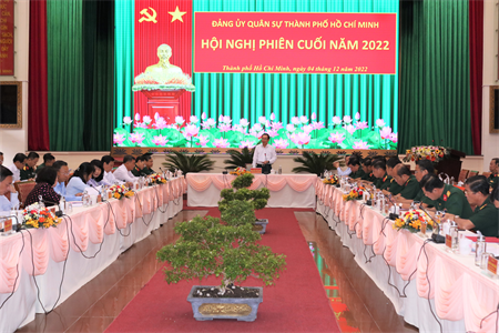 Đảng ủy Quân sự TP.HCM Hội nghị phiên cuối năm 2022