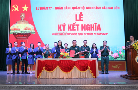 Lữ đoàn 77 ký kết nghĩa với Ngân hàng Quân đội chi nhánh Bắc Sài Gòn