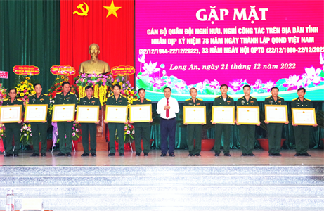 Tỉnh Long An gặp mặt kỷ niệm 78 năm Ngày Thành lập Quân đội nhân dân Việt Nam