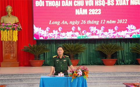Bộ Chỉ huy Quân sự tỉnh Long An đối thoại dân chủ với hạ sĩ quan - binh sĩ chuẩn bị xuất ngũ năm 2023