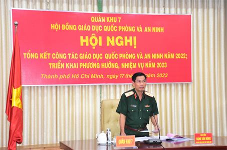 Hội đồng Giáo dục Quốc phòng - An ninh Quân khu 7 triển khai nhiệm vụ năm 2023