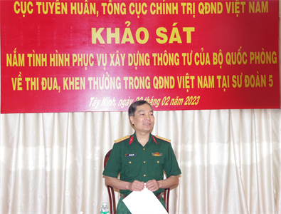 Cục Tuyên huấn, Tổng cục Chính trị QĐND Việt Nam khảo sát về thi đua, khen thưởng tại Sư đoàn 5