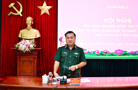 Quân khu 7 rút kinh nghiệm tổ chức các hội nghị gặp mặt đầu Xuân Quý Mão 2023