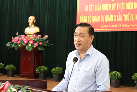 Đảng ủy Quân sự Quân 3 sơ kết giữa nhiệm kỳ Đại hội Đảng bộ Quân sự quận