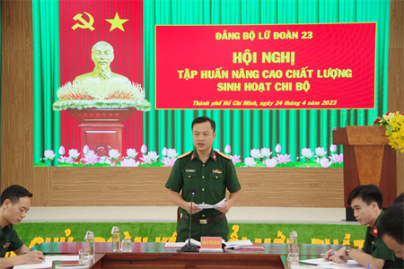 Lữ đoàn 23 nhiều giải pháp nâng cao chất lượng sinh hoạt chi bộ