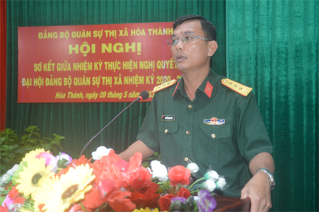 Đảng bộ Quân sự thị xã Hòa Thành, tỉnh Tây Ninh sơ kết thực hiện nghị quyết nhiệm kỳ 2020 - 2025