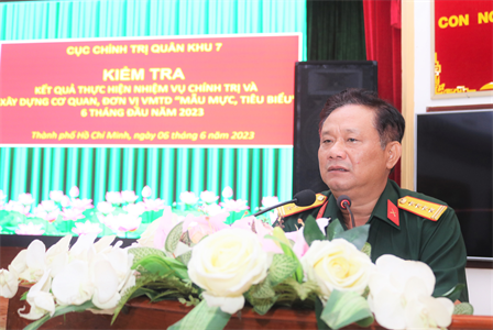 Cục chính trị kiểm tra kết quả thực hiện nhiệm vụ chính trị và xây dựng cơ quan, đơn vị vững mạnh toàn diện