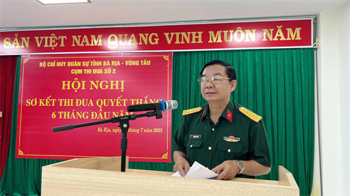 Cụm thi đua số 2, Bộ CHQS tỉnh Bà Rịa - Vũng Tàu sơ kết Phong trào Thi đua Quyết thắng