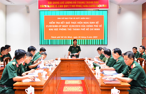 Quân khu kiểm tra kết quả thực hiện Nghị định số 21/2019/NĐ-CP của Chính phủ về khu vực phòng thủ TP.HCM