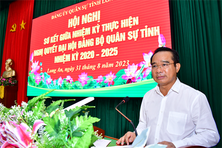 Đảng ủy Quân sự tỉnh Long An sơ kết giữa nhiệm kỳ thực hiện Nghị quyết Đại hội Đảng bộ nhiệm kỳ 2020-2025
