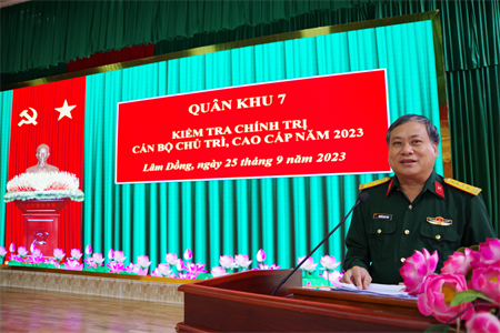 Quân khu 7 kiểm tra nhận thức chính trị cán bộ chủ trì, cao cấp năm 2023 tại Bộ CHQS tỉnh Lâm Đồng