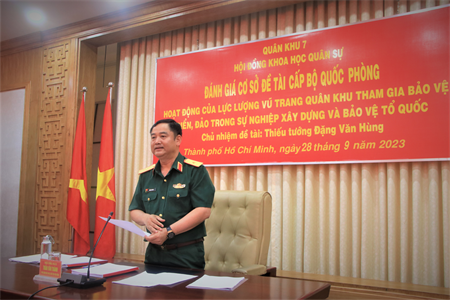 Quân khu 7 đánh giá cơ sở đề tài cấp Bộ Quốc phòng