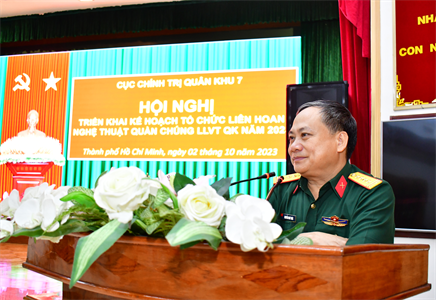 Quân khu triển khai kế hoạch Liên hoan nghệ thuật quần chúng LLVT Quân khu năm 2023