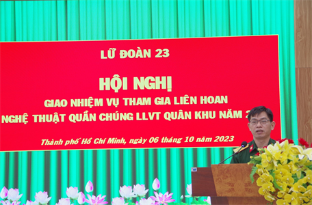 Lữ đoàn 23 giao nhiệm vụ tham gia Liên hoan nghệ thuật quần chúng LLVT Quân khu năm 2023