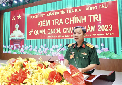 Bộ CHQS tỉnh Bà Rịa-Vũng Tàu kiểm tra chính trị năm 2023