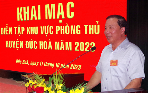 Khai mạc diễn tập khu vực phòng thủ huyện Đức Hòa