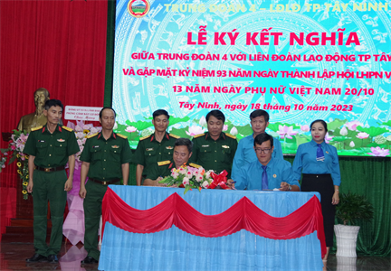 Trung đoàn 4, Sư đoàn 5 ký kết nghĩa với Liên đoàn Lao động thành phố Tây Ninh