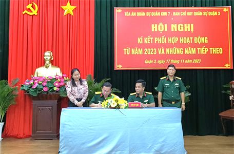 Ban CHQS Quận 3 kí kết phối hợp Tòa án Quận sự Quân khu 7