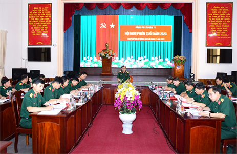 Đảng ủy Lữ đoàn 77 hội nghị phiên cuối năm 2023