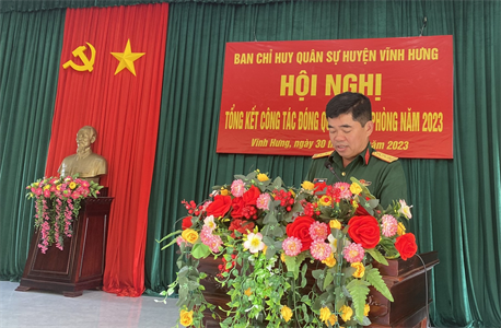Ban CHQS huyện Vĩnh Hưng tổng kết công tác đóng quân, canh phòng năm 2023