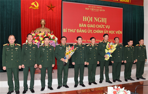 Bàn giao chức vụ Bí thư Đảng ủy, Chính ủy Học viện Lục quân