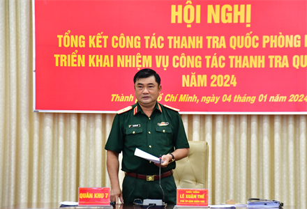 Quân khu 7 tổng kết công tác Thanh tra Quốc phòng năm 2023