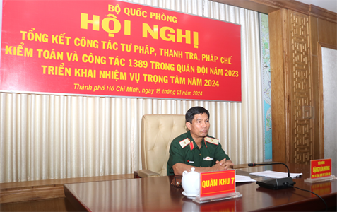 Bộ Quốc phòng tổng kết công tác tư pháp, thanh tra, pháp chế kiểm toán và công tác 1389