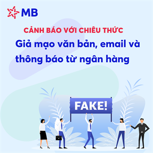 Cảnh giác với chiêu thức giả mạo văn bản, email và các thông báo từ ngân hàng