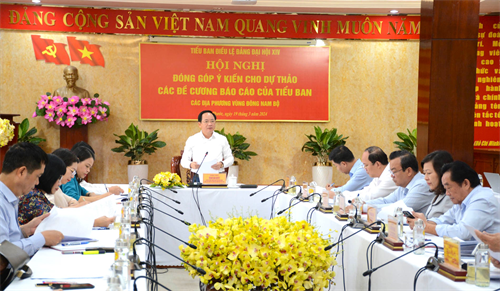 Hội nghị đóng góp ý kiến dự thảo các đề cương báo cáo của Tiểu ban Điều lệ Đảng