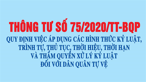 Quy định về thẩm quyền xử lý kỷ luật đối với dân quân tự vệ thuộc quyền quản lý