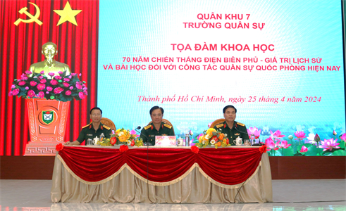 Trường Quân sự Quân khu: Tọa đàm khoa học 70 năm Chiến thắng Điện Biên Phủ
