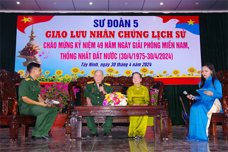 Sư đoàn 5 gặp mặt, giao lưu nhân chứng lịch sử nhân dịp kỷ niệm Ngày giải phóng miền Nam