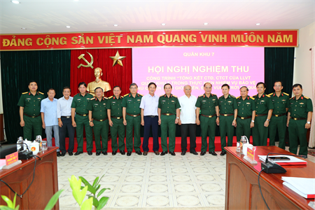 Nghiệm thu Công trình “Tổng kết CTĐ, CTCT của LLVT Quân khu 7 trong thực hiện nhiệm vụ bảo vệ chủ quyền biên giới, biển, đảo, vùng trời Tổ quốc (1975 - 2020)”