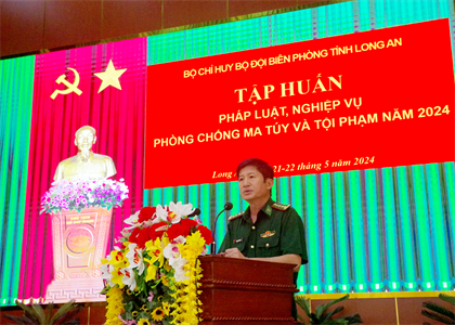 Bộ đội Biên phòng Long An tập huấn pháp luật, nghiệp vụ phòng chống ma túy và tội phạm