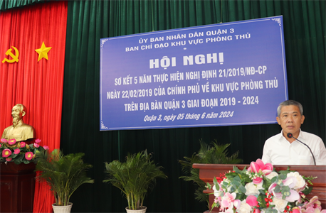 Quận 3 sơ kết 5 năm thực hiện Nghị định số 21 của Chính phủ về khu vực phòng thủ