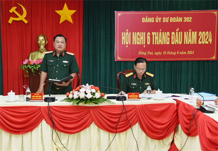 Đảng ủy Sư đoàn 302 hội nghị 6 tháng đầu năm 2024