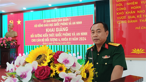 Quận 1 khai giảng lớp bồi dưỡng kiến thức quốc phòng và an ninh cho cán bộ thuộc đối tượng 4
