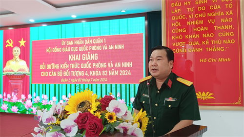 Quận 1: Khai giảng bồi dưỡng kiến thức quốc phòng và an ninh cho cán bộ thuộc đối tượng 4
