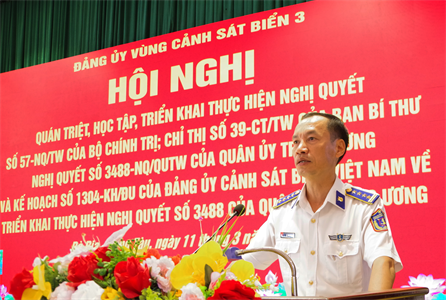 Đảng ủy Vùng Cảnh sát biển 3 quán triệt các chỉ thị, nghị quyết của Đảng, Nhà nước và Quân ủy Trung ương
