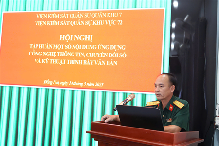 Viện Kiểm sát quân sự khu vực 72 tập huấn ứng dụng công nghệ thông tin và chuyển đổi số