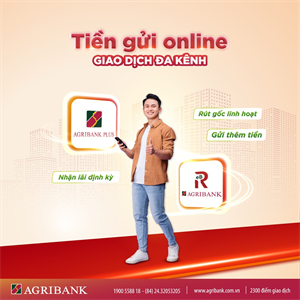 Gửi tiền online đa dạng trên kênh ngân hàng số của Agribank