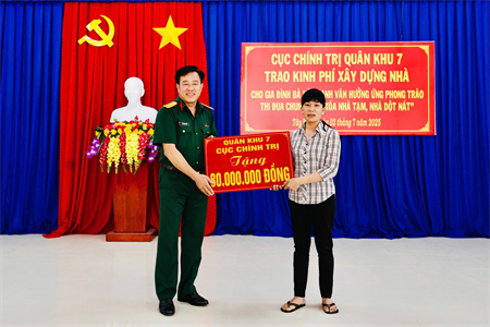 Cục Chính trị Quân khu 7 trao kinh phí xây dựng tặng nhà tại tỉnh Tây Ninh