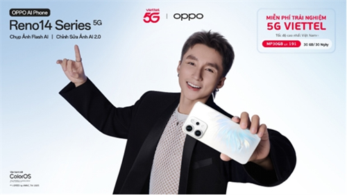 Viettel phối hợp OPPO ra mắt Reno14 Series - Thúc đẩy phổ cập 5G tại Việt Nam