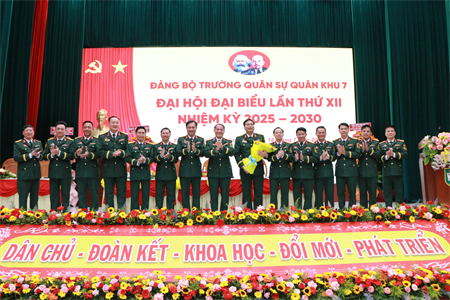 Đại hội đại biểu Đảng bộ Trường Quân sự Quân khu 7 lần thứ XII, nhiệm kỳ 2025 - 2030 thành công tốt đẹp