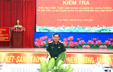 Thủ trưởng Bộ Tư lệnh Quân khu kiểm tra Ban chỉ huy Phòng thủ khu vực 1 - Long Thành, Bộ CHQS tỉnh Đồng Nai