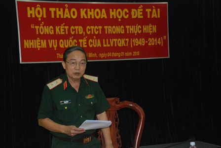 Quân khu 7 Hội thảo khoa học “Tổng kết CTĐ, CTCT trong thực hiện nhiệm vụ quốc tế”