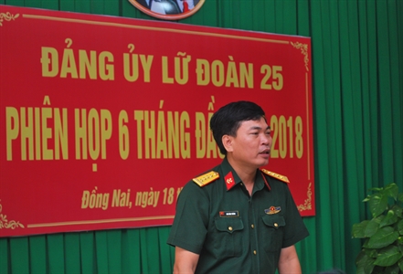 Đảng ủy Lữ đoàn 25 hội nghị phiên 6 tháng đầu năm 2018