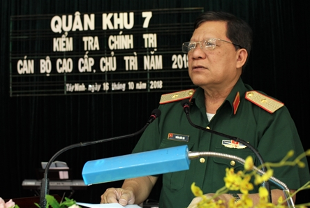 Quân khu 7 kiểm tra chính trị cán bộ cao cấp, chủ trì năm 2018