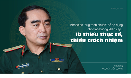 Khoác áo "quy trình chuẩn" để áp dụng cho tình huống khẩn cấp ... là thiếu thực tế, thiếu trách nhiệm