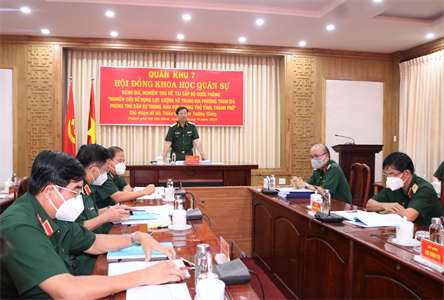 Hội đồng Khoa học Quân sự Quân khu 7: Đánh giá, nghiệm thu đề tài cấp Bộ Quốc phòng